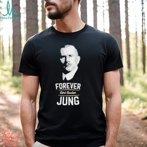 Forever Carl Gustav Jung Shirt