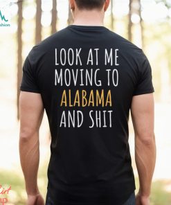 Funny Moving Out Of State Moving Away To Alabama AL T Shirt