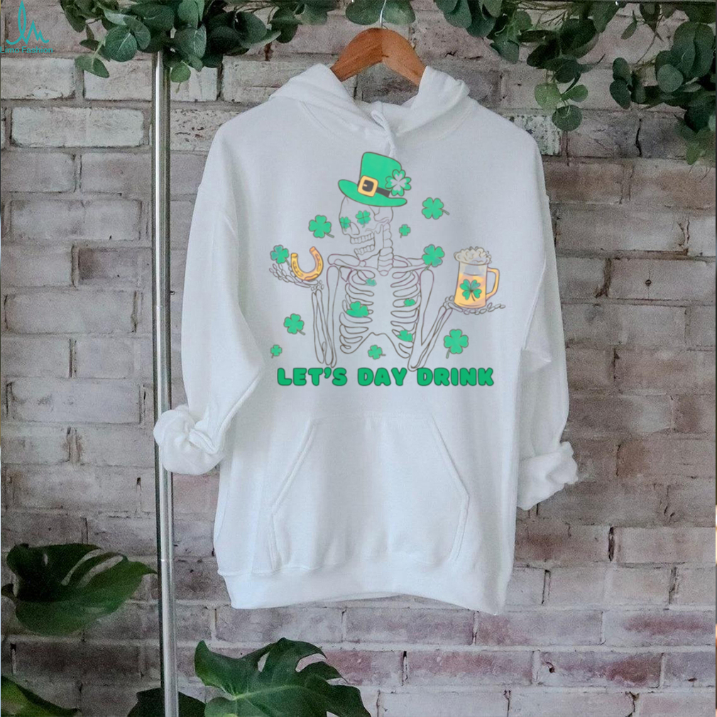 Funny Skeleton Lets Day Drink shirt Funny Skeleton Lets Day Drink shirt