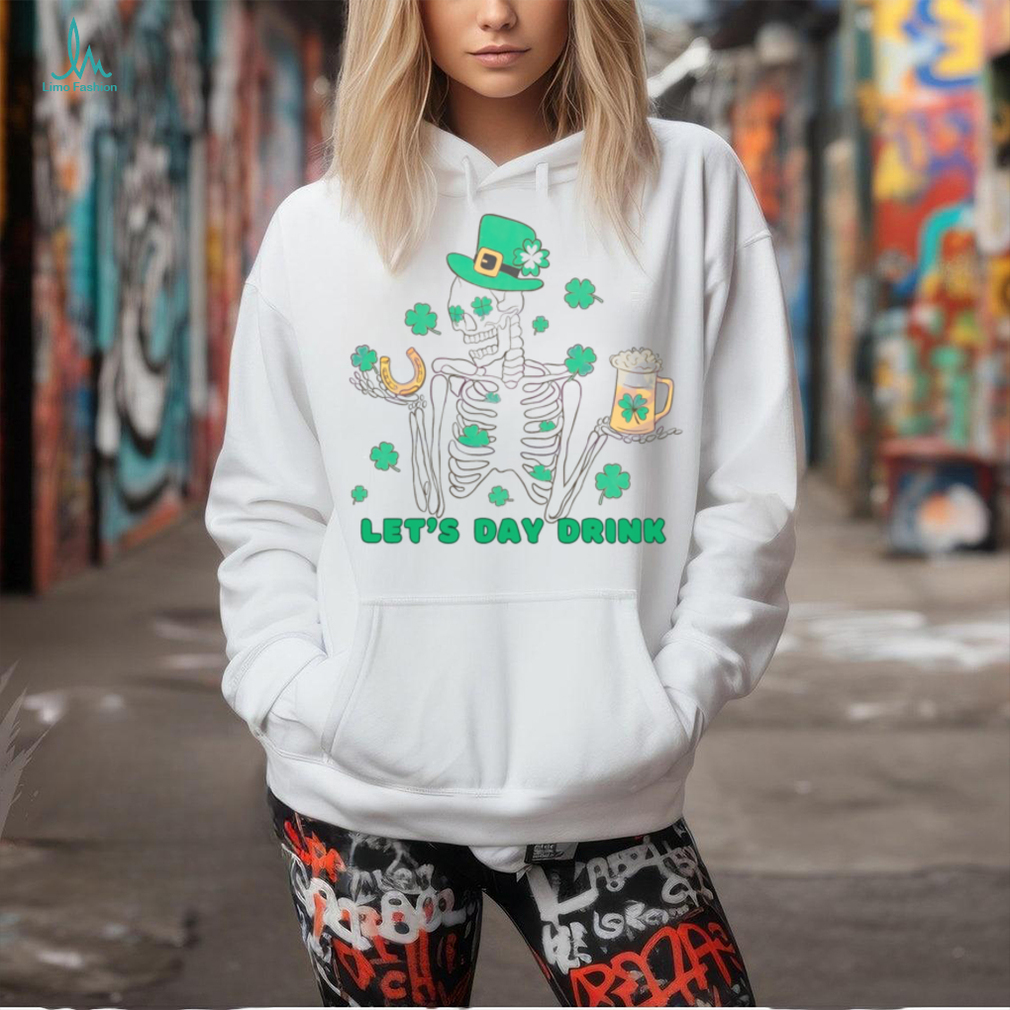 Funny Skeleton Lets Day Drink shirt Funny Skeleton Lets Day Drink shirt