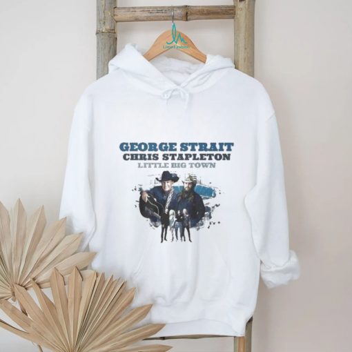 George Strait Chris Stapleton Little Big Town 2024 shirt