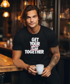 Get your game together text shirt