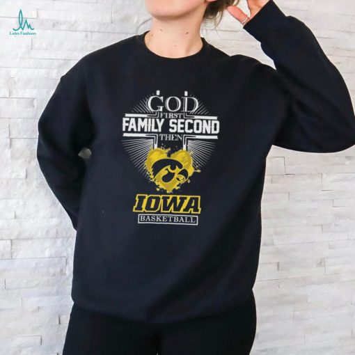 God First Family Second then Iowa Hawkeyes Basketball 2024 Logo Shirt