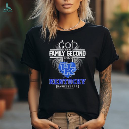 God First Family Second then Kentucky Basketball 2024 Logo Shirt