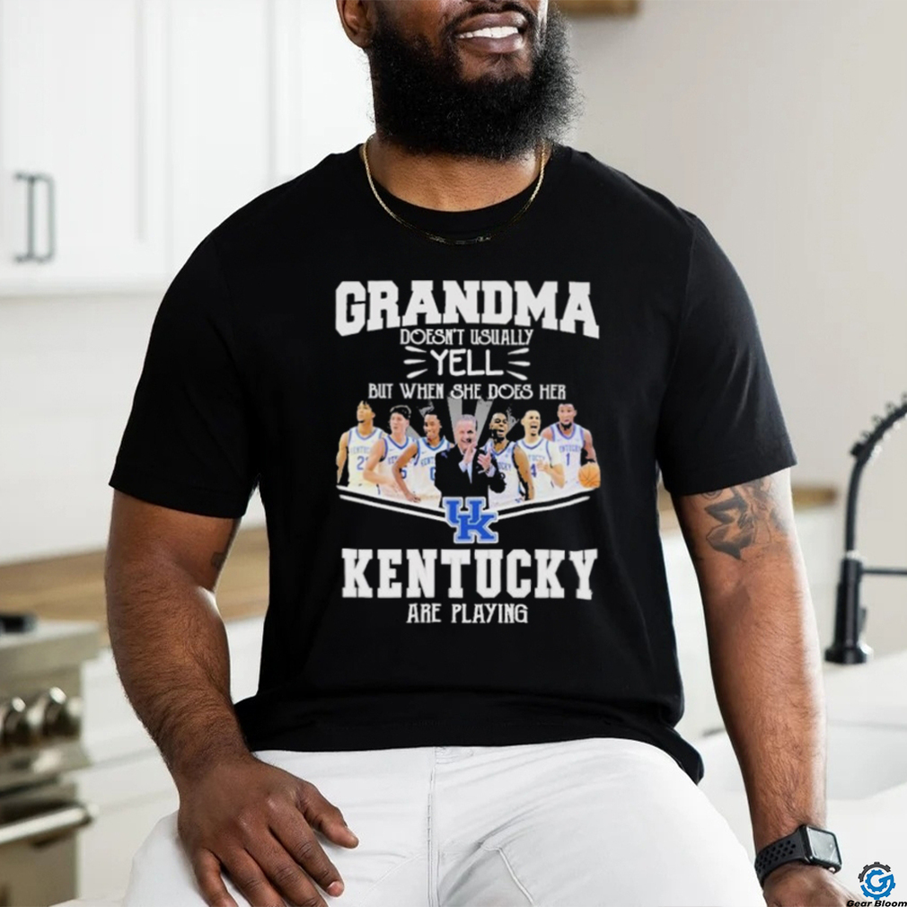 Grandma Doesn’t Usually Yell But When She Does Her Kentucky Wildcats Basketball Are Playing Shirt Grandma Doesn’t Usually Yell But When She Does Her Kentucky Wildcats Basketball Are Playing Shirt