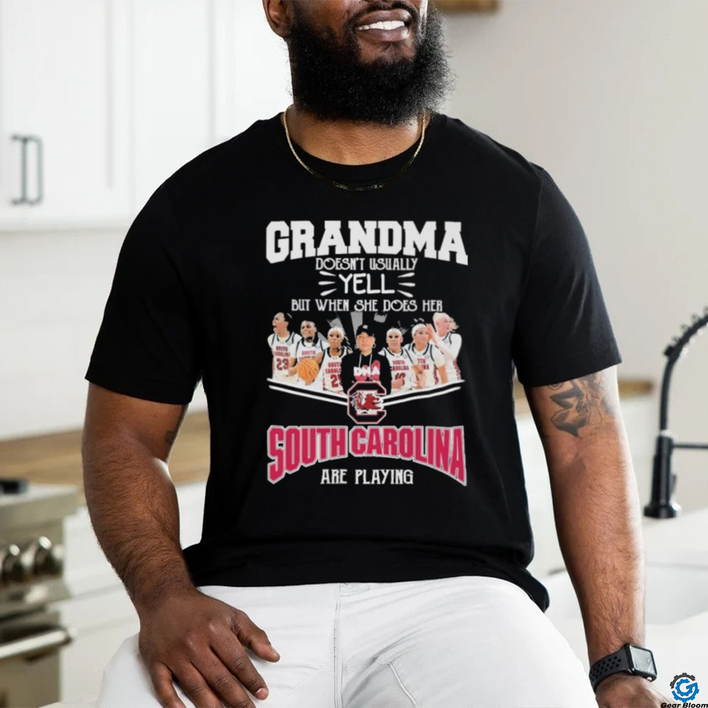 Grandma Doesn’t Usually Yell But When She Does Her South Carolina Gamecocks Basketball Are Playing Shirt Grandma Doesn’t Usually Yell But When She Does Her South Carolina Gamecocks Basketball Are Playing Shirt