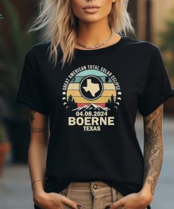 Great American Total Solar Eclipse Boerne Texas Total Solar Eclipse 2024 Shirt