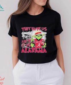 Grinch They Hate Us Because Ain’t Us Alabama Roll Tide Shirt