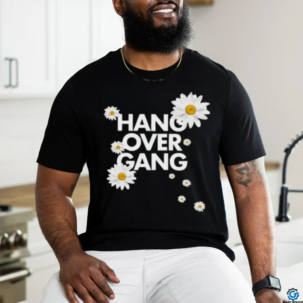 Hang Over Gang Official Merch Store Hang Over Gang “Daisy” shirt