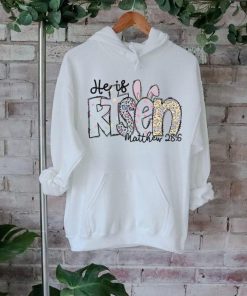 He Is Risen Matthew Easter Christian shirt, hoodie, sweater, long sleeve and tank top He Is Risen Matthew Easter Christian shirt