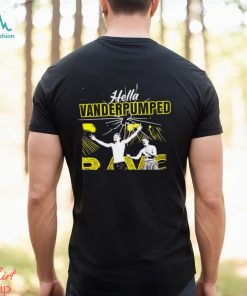 Hella Vanderpumped shirt