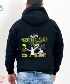 Hella Vanderpumped shirt
