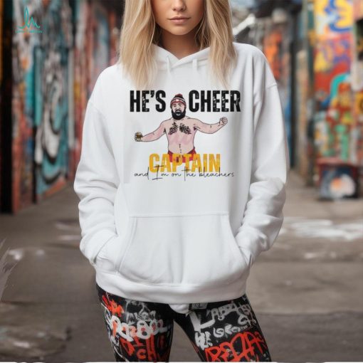 Hes Cheer Captain Jason Kelce Lets Go Chiefs Shirt