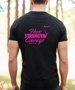 Hope Strength Courage Shirt, hoodie, sweater, long sleeve and tank top Hope Strength Courage Shirt