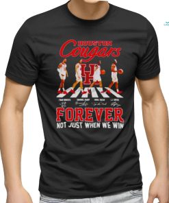 Houston Cougars Men’s Basketball Abbey Road Forever Not Just When We Win Signatures Shirt