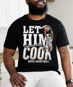 Hoyas Basketball Let Him Cook Supreme Cook Shirt