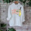 Its A Good Day To Have A Lucky Day shirt