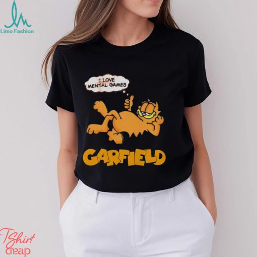 I Love Mental Games Garfield Shirt