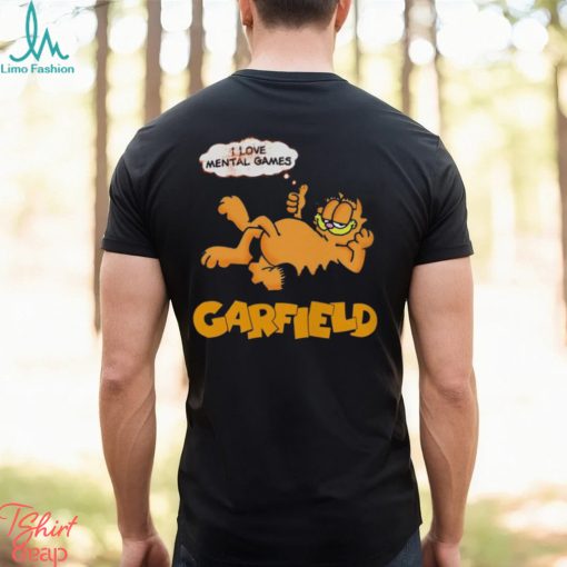 I Love Mental Games Garfield Shirt