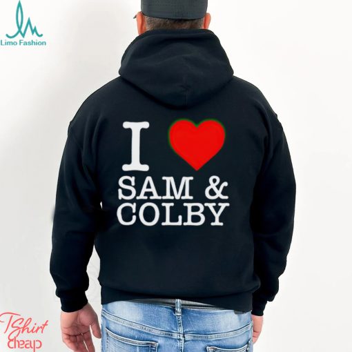 I Love Sam and Colby shirt