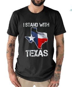 I Stand With Texas Scotus T shirt