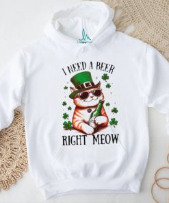 I need a beer right meow cat holds beer St Patrick’s day shirt