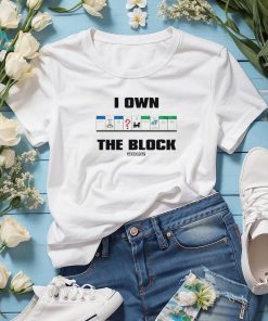 I own the block monopoly shirt, hoodie, sweater, long sleeve and tank top I own the block monopoly shirt