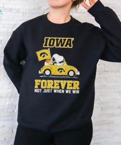 IOWA Forever Not Just When We Win 2024 Shirt