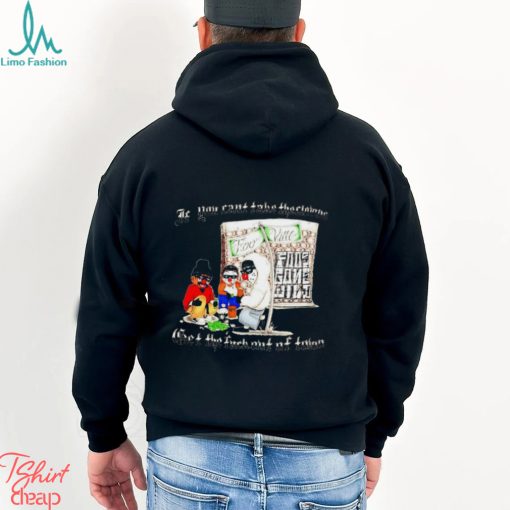 If you can’t take the clowns bet the fuck out of town art t shirt
