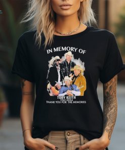 In Memory Of Toby Keith Thank You For The Memories Shirt