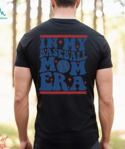 In My Baseball Mom Era Groovy Baseball Mom Team Mother's Day Shirt