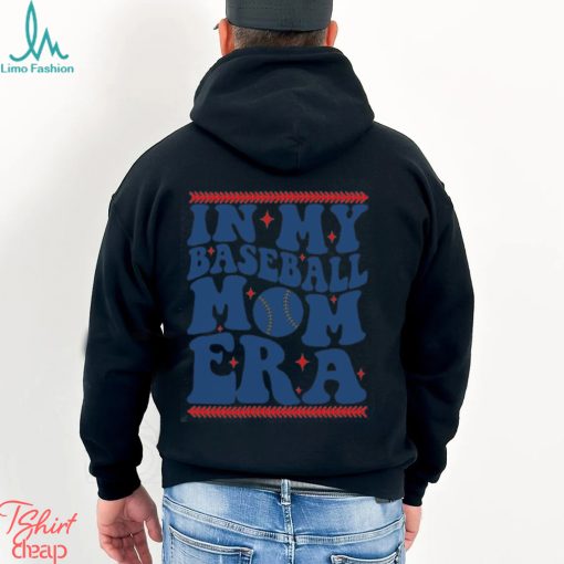 In My Baseball Mom Era Groovy Baseball Mom Team Mother’s Day Shirt