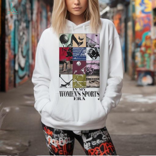 In My Women’s Sports Era Shirt