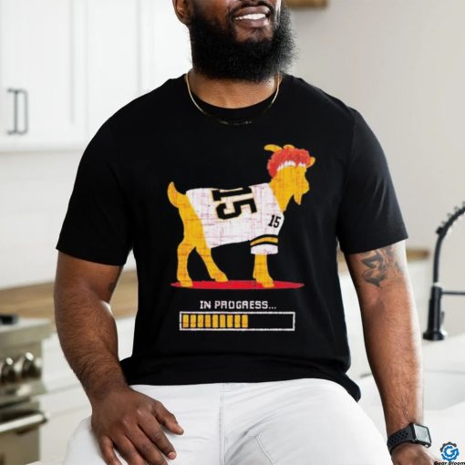 In Progress Patrick Mahomes Goat For Kansas City Super Bowl Shirt