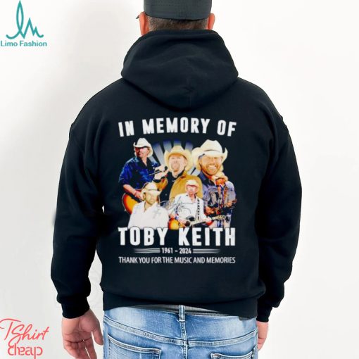 In memory of Toby Keith 1961 2024 thank you for the music and memories shirt
