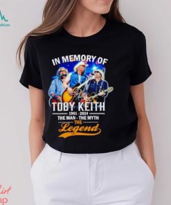 In memory of Toby Keith 1961 2024 the man the myth the legend shirt