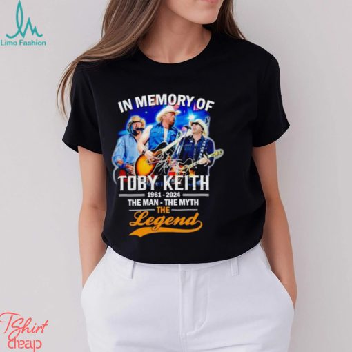 In memory of Toby Keith 1961 2024 the man the myth the legend shirt
