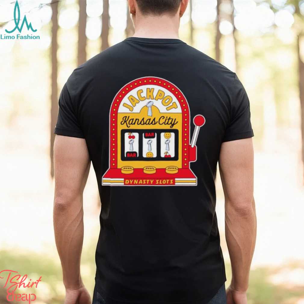 Jackpot Kansas City Dynasty slots shirt Jackpot Kansas City Dynasty slots shirt