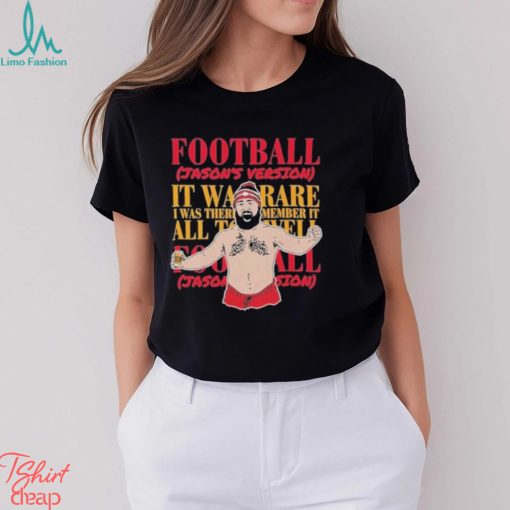 Jason Kelce Touchdown Football Jason’s Version Shirt