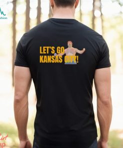 Jason Kelce let’s go Kansas City shirt, hoodie, sweater, long sleeve and tank top Jason Kelce let’s go Kansas City shirt