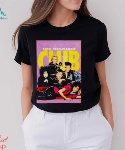 John Hughes The Reckless Club shirt