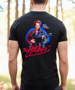 John Ryder never pick up a stranger the hitcher shirt