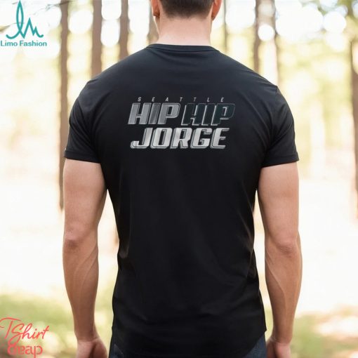 Jorge Polanco Hip Hip Jorge Seattle Shirt