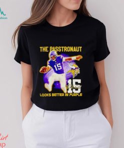 Josh Dobbs The Passtronaut look better in purple shirt, hoodie, sweater, long sleeve and tank top Josh Dobbs The Passtronaut look better in purple shirt