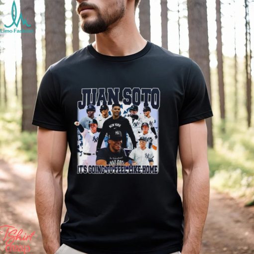 Juan Soto it’s going to feel like home bootleg vintage shirt