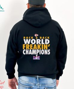 Kansas CIty Chiefs back 2 back World Freakin’ Champions shirt