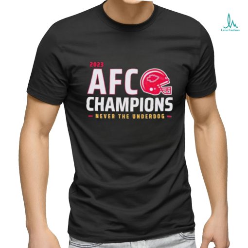 Kansas City Chiefs AFC Champions Never The Underdog Shirt