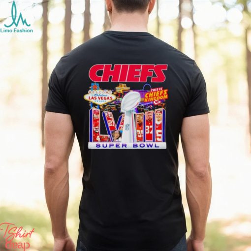 Kansas City Chiefs this is Chiefs Kingdom Super Bowl LVIII shirt