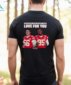 Kansas City Nothing Can Block Our Love For You t shirt