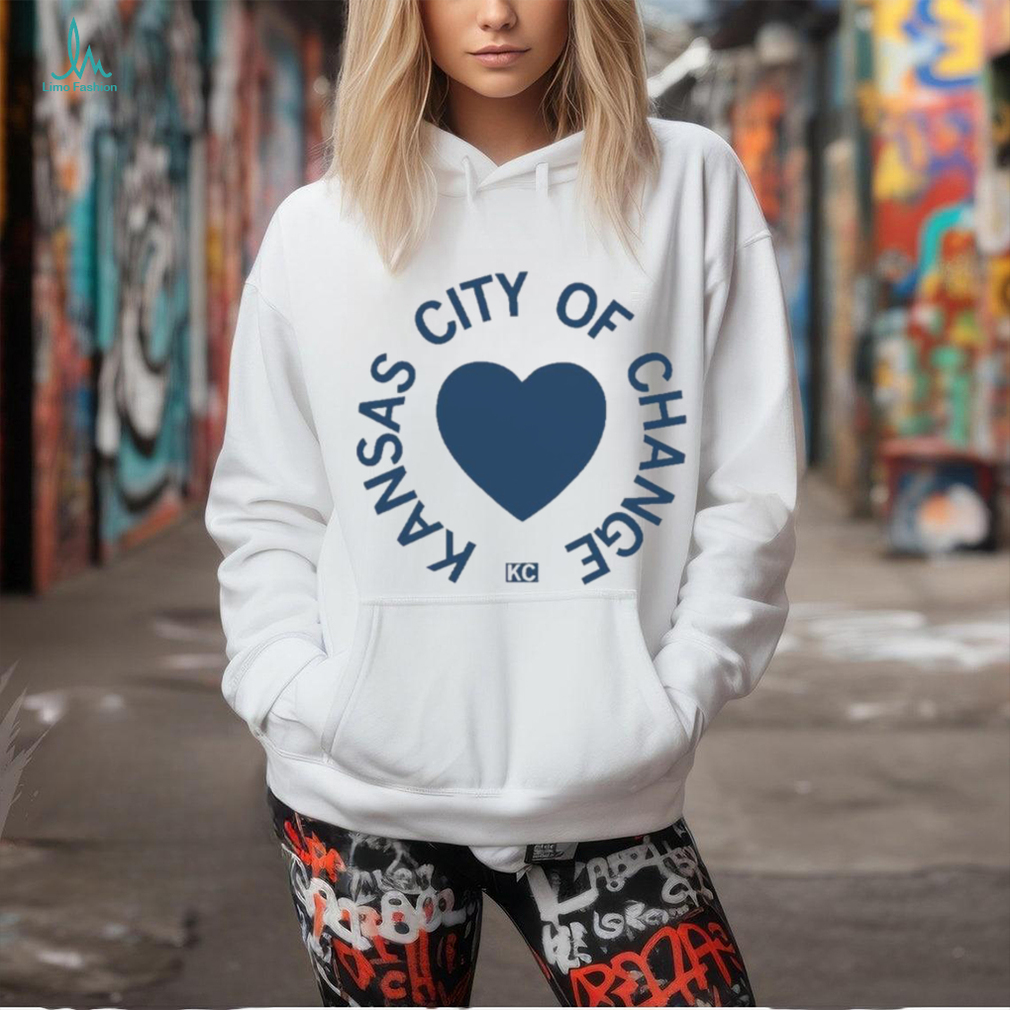 Kansas City Of Change T shirt Kansas City Of Change T shirt